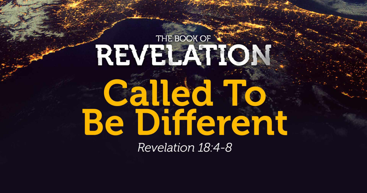 Called To Be Different | Sermons | Search the Scriptures